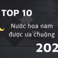 TOP 10 NƯỚC HOA NAM ĐƯỢC ƯA CHUỘNG 2022 MISSI PERFUME