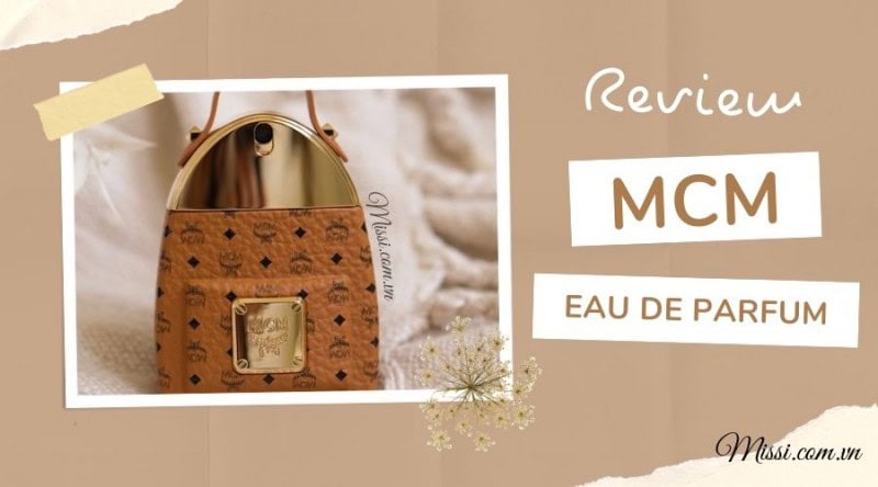 Review Mcm Eau De Parfum