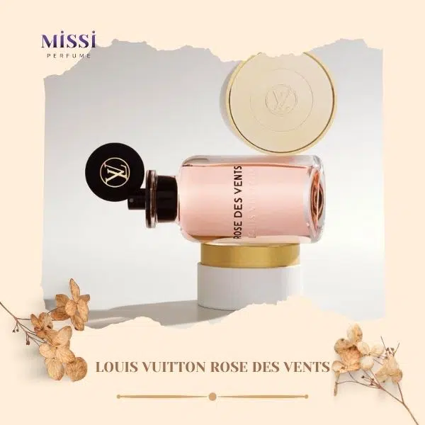 Louis Vuitton Rose Des Vents - Missi Perfume