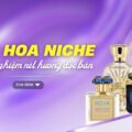 nuoc hoa niche blog 01